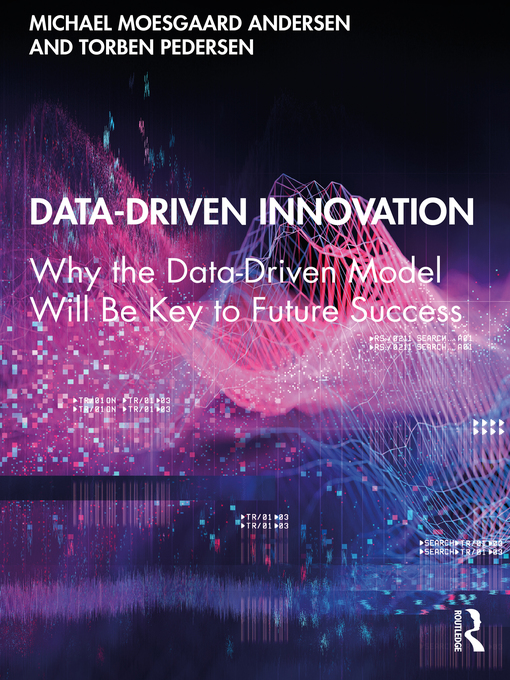Title details for Data-Driven Innovation by Michael Moesgaard Andersen - Available